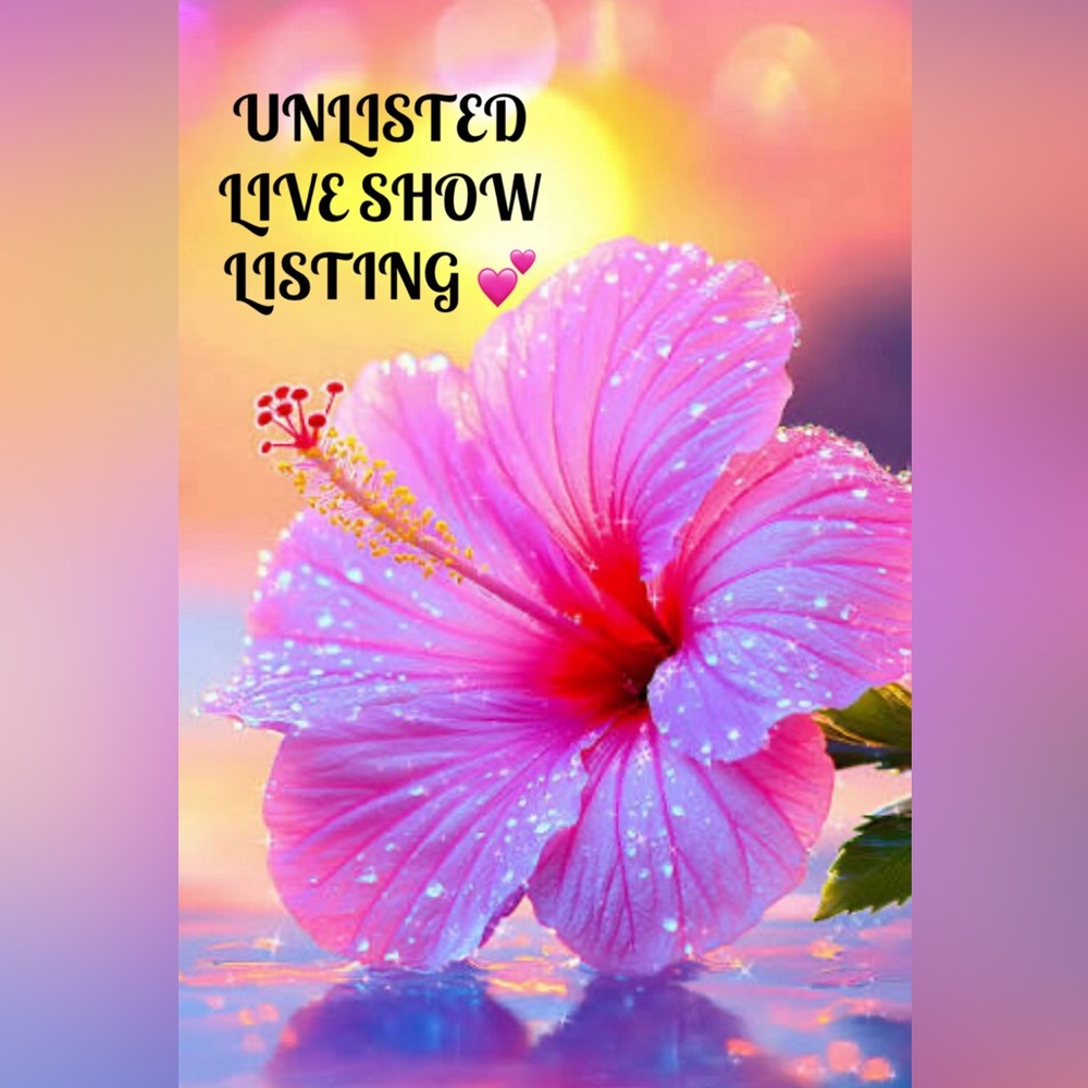 💕💕LIVE SHOW LISTING💕💕
